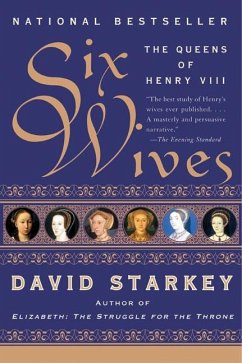 Six Wives - Starkey, David