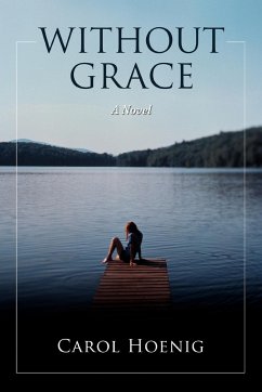 Without Grace - Hoenig, Carol