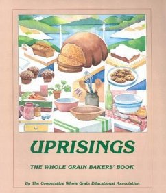 Cover Uprisings: The Whole Grain Bakers Book