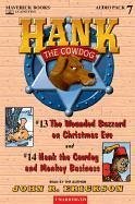 Hank the Cowdog: The Wounded Buzzard on Christmas Eve/Hank the Cowdog and Monkey Business - Erickson, John R.