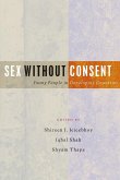 Sex Without Consent Sex Without Consent
