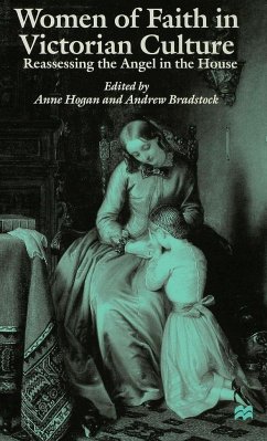 Women of Faith in Victorian Culture - Bradstock, Andrew
