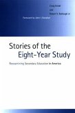 Stories of the Eight-Year Study: Reexamining Secondary Education in America