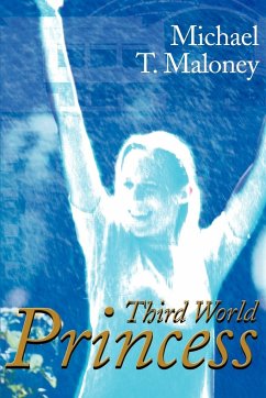 Third World Princess - Maloney, Michael T.