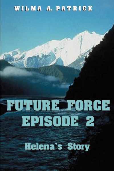 Future Force Episode 2 Future Force Episode 2