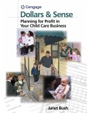 Dollars & Sense: Planning for Profit in Your Child Care Business