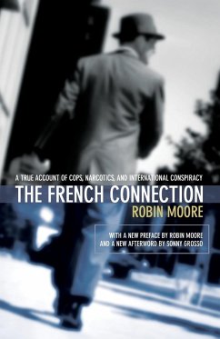 The French Connection - Moore, Robin