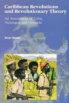 Caribbean Revolutions and Revolutionary Theory - Meeks, Brian