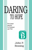 Daring to Hope