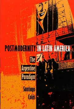 Postmodernity in Latin America - Colás, Santiago