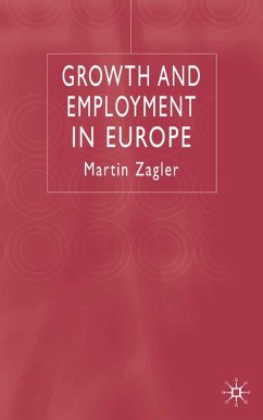 Growth and Employment in Europe - Zagler, M.