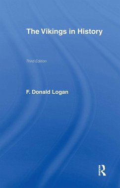 The Vikings in History - Logan, F Donald