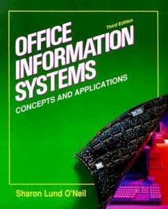 Office Information Systems: Concepts and Applications - O'Neil, Sharon Lund
