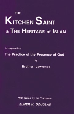 The Kitchen Saint and the Heritage of Islam