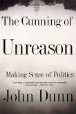 The Cunning of Unreason