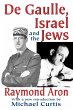 De Gaulle, Israel and the Jews - Bild 1