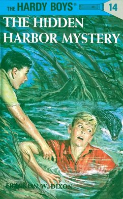 The Hidden Harbor Mystery - Dixon, Franklin W.
