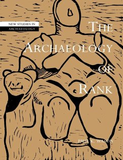 The Archaeology of Rank - Wason, Paul K.