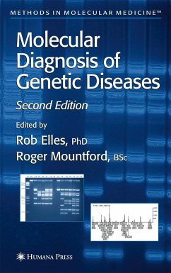 Molecular Diagnosis of Genetic Diseases - Elles, R. / Mountford, R.