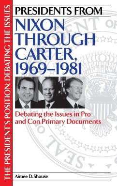 Cover Presidents from Nixon through Carter, 1969-1981