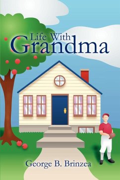 Life With Grandma - Brinzea, George B.