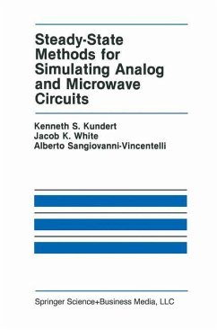 Steady-State Methods for Simulating Analog and Microwave Circuits - Kundert, Kenneth S.;White, Jacob K.;Sangiovanni-Vincentelli, Alberto L.