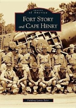 Fort Story and Cape Henry - Tyler, Fielding Lewis