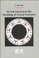 An Introduction to the Modeling of Neural Networks - Peretto, Pierre