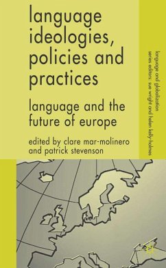 Language Ideologies, Policies and Practices - Mar-Molinero, Clare