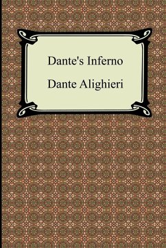 Dante's Inferno (the Divine Comedy, Volume 1, Hell) - Alighieri, Dante