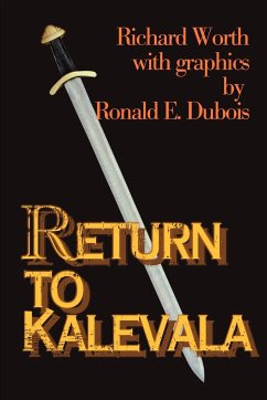 Return to Kalevala - Worth, Richard