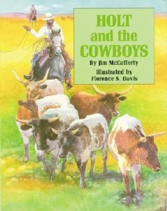 Holt and the Cowboys - McCafferty, Jim
