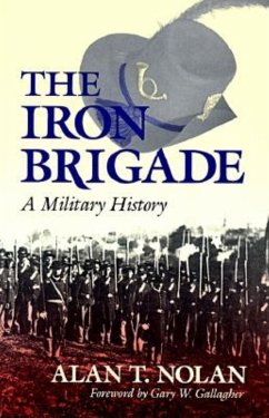 The Iron Brigade - Nolan, Alan T