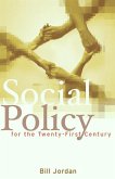 Social Policy for the Twenty-First Century