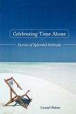 Celebrating Time Alone