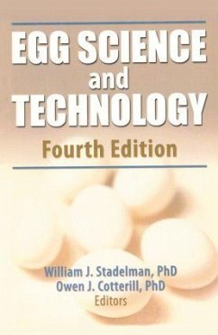 Egg Science and Technology - Stadelman, William J (Purdue University, West Lafayette, IN, USA); Newkirk, Debbie; Newby, Lynne