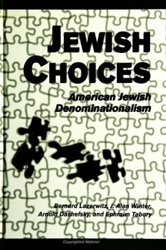 Jewish Choices - Lazerwitz, Bernard; Winter, J Alan; Dashefsky, Arnold; Tabory, Ephraim