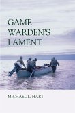 Game Warden's Lament Game Warden's Lament