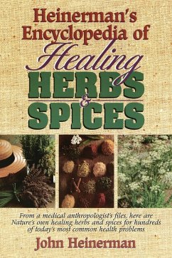 Heinerman's Encyclopedia of Healing Herbs & Spices - Heinerman, John