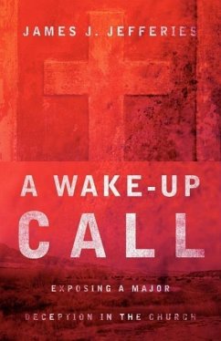 A Wake-up Call - Jefferies, James J.