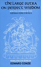 The Large Sutra on Perfect Wisdom - Conze, Edward (ed.) The Large Sutra on Perfect Wisdom - Conze, Edward (ed.)