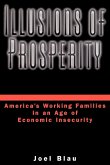 Illusions of Prosperity Illusions of Prosperity