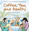 Coffee, Tea, and Reality - Bild 1