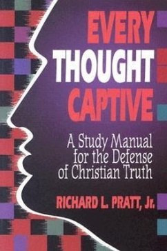 Every Thought Captive - Pratt, Richard L