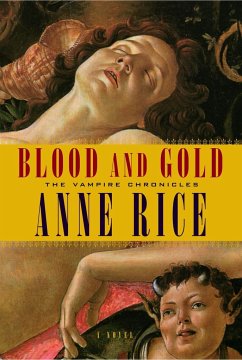 Blood and Gold - Rice, Anne