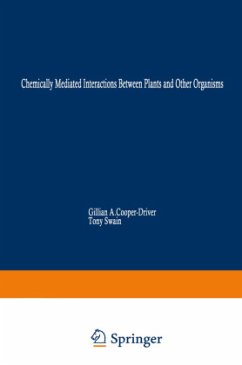 Chemically Mediated Interactions between Plants and Other Organisms - Cooper-Driver, Gillian A. / Swain, Tony / Conn, Eric E. (Hgg.)