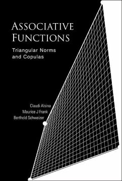 Associative Functions: Triangular Norms and Copulas - Alsina, Claudi; Maurice, Frank; Schweizer, Berthold