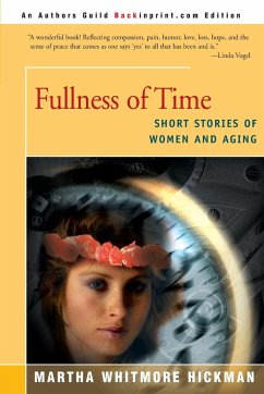 Fullness of Time - Hickman, Martha Whitmore