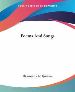 Poems And Songs - Bjornson, Bjornstjerne M.