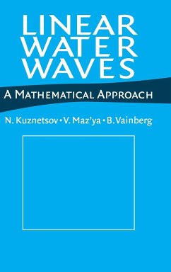 Linear Water Waves - Kuznetsov, N.; Maz'ya, V.; Vainberg, B.